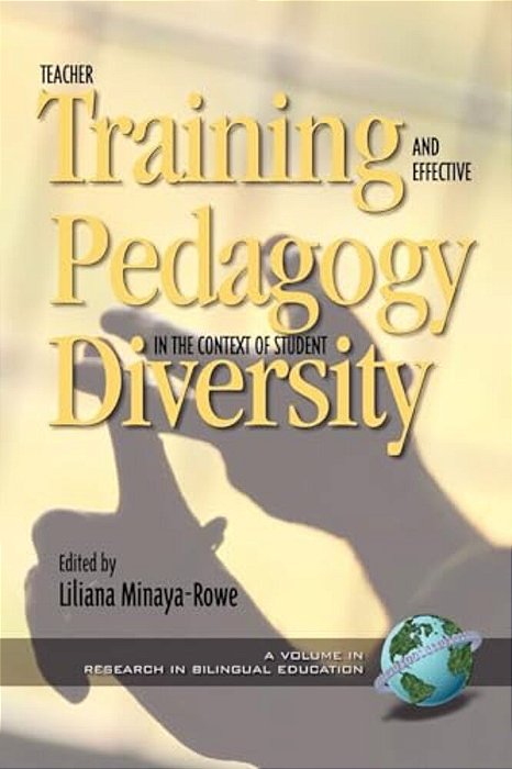 Teacher Training And Effective Pedagogy In The Context Of Student Diversity-..