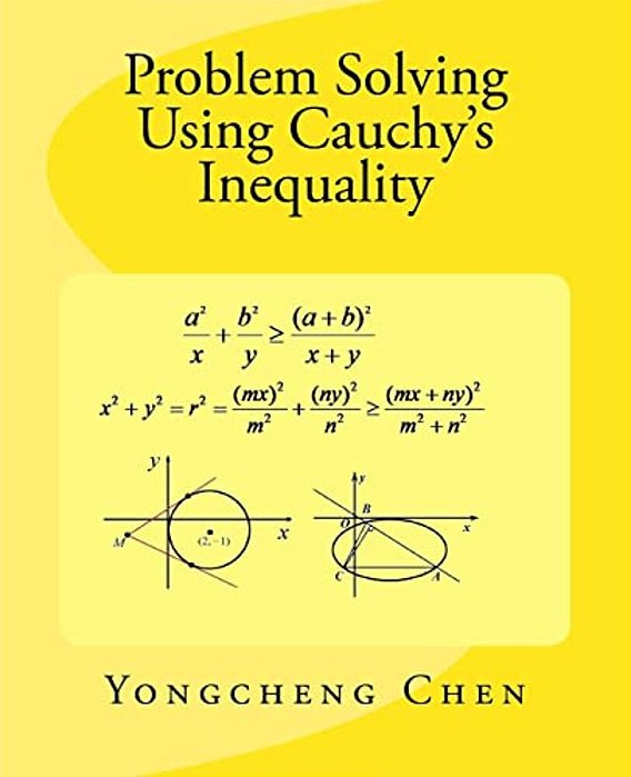 Problem Solving Using Cauchy's Inequality-..
