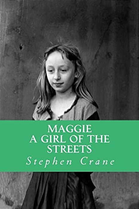 Maggie A Girl Of The Streets-..