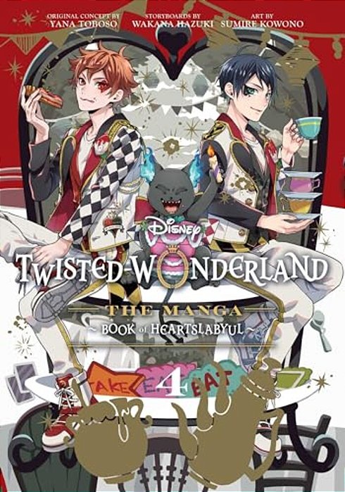Disney Twisted-Wonderland: The Manga - Book Of Heartslabyul, Vol. 4: The Manga: Book Of Heartslabyul-..