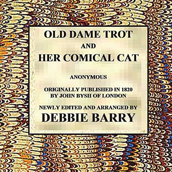 Old Dame Trot And Her Comical Cat-..