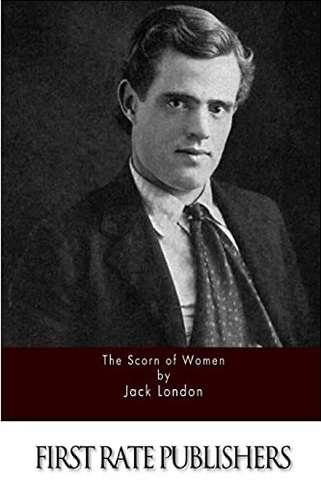 The Scorn Of Women-..