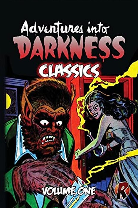 Adventures Into Darkness Classics: Volume One-..