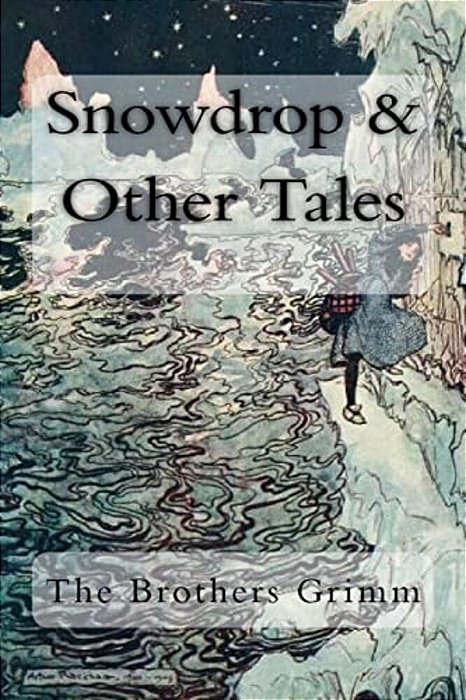Snowdrop & Other Tales-..