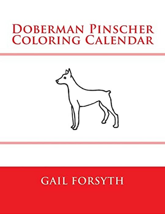 Doberman Pinscher Coloring Calendar-..