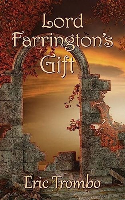 Lord Farrington's Gift-..