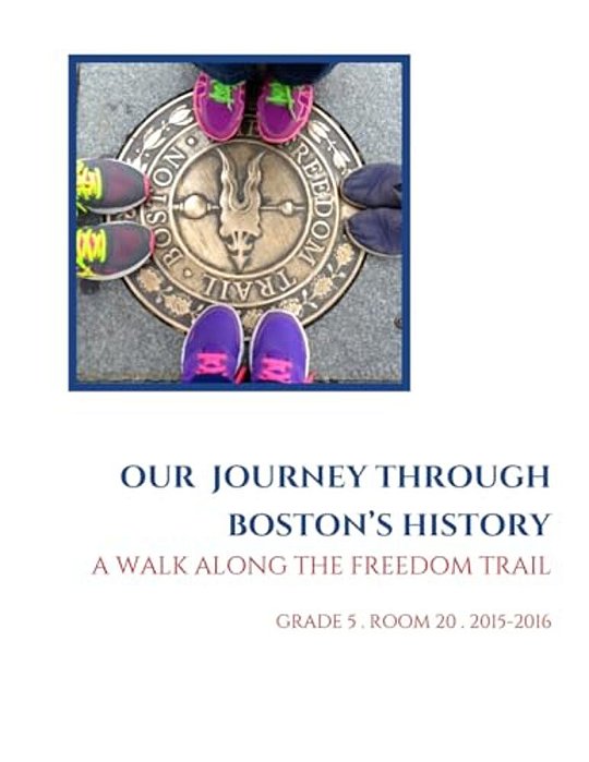 Our Journey Through Boston's History: A Walk Along The Freedom Trail-..