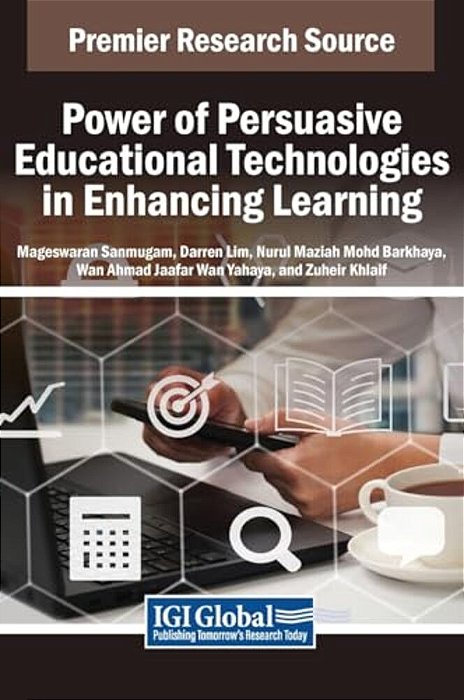 Power Of Persuasive Educational Technologies In Enhancing Learning-..