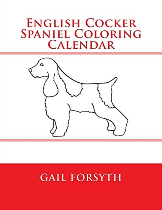 English Cocker Spaniel Coloring Calendar-..