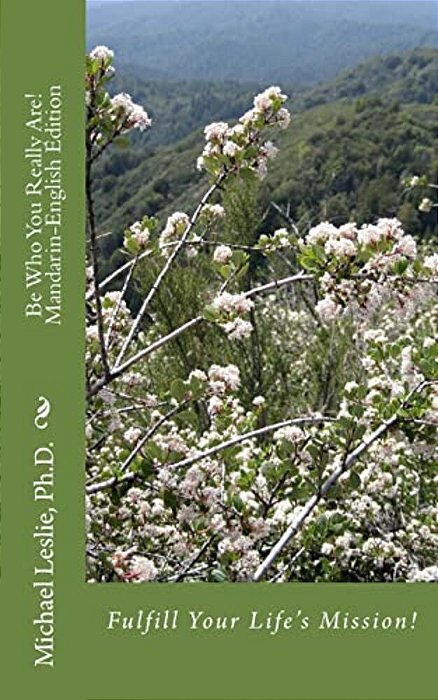 Be Who You Really Are!: Mandarin-English Edition-..