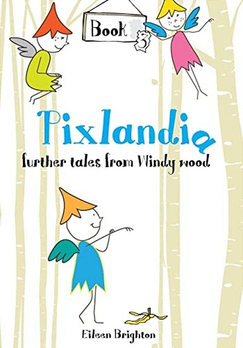 Further Tales From Windy Wood-..