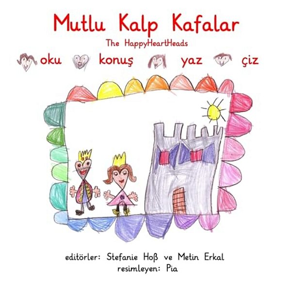 Mutlu Kalp Kafalar: The Happyheartheads-..