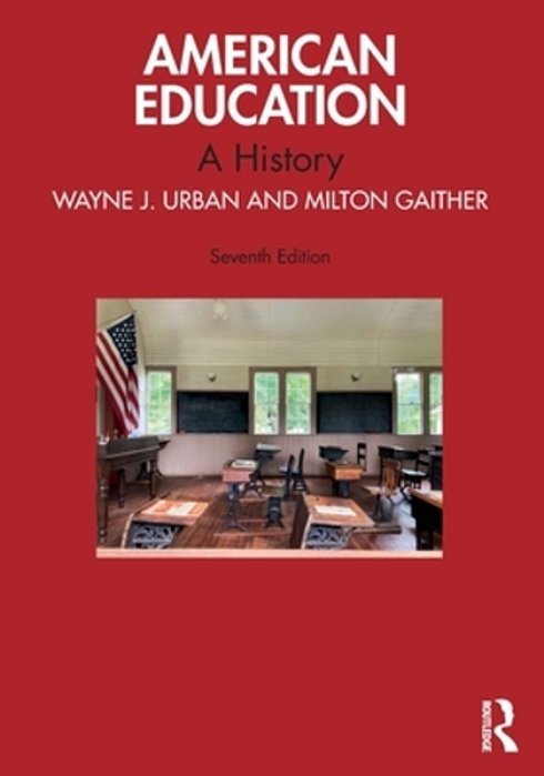 American Education: A History-..