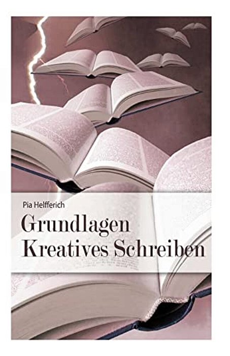 Grundlagen Kreatives Schreiben-..