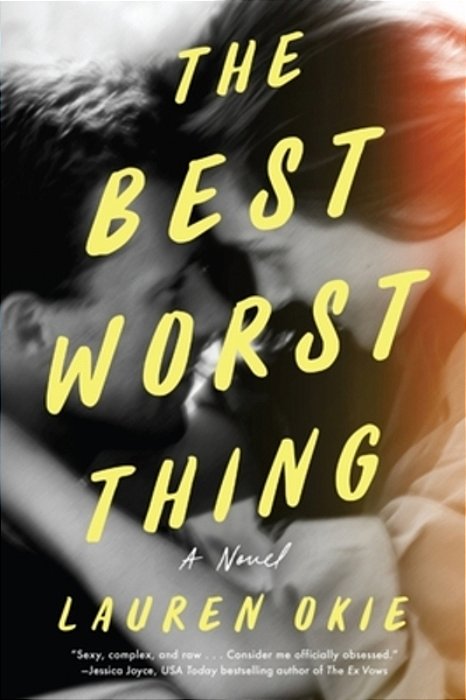 The Best Worst Thing-..