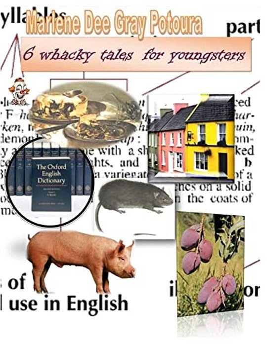 6 Whacky Tales For Youngsters-..