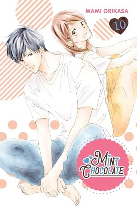 Mint Chocolate, Vol. 10: Volume 10-..