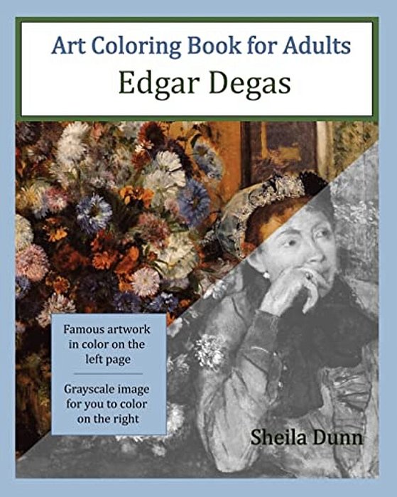 Art Coloring Book For Adults: Edgar Degas-..