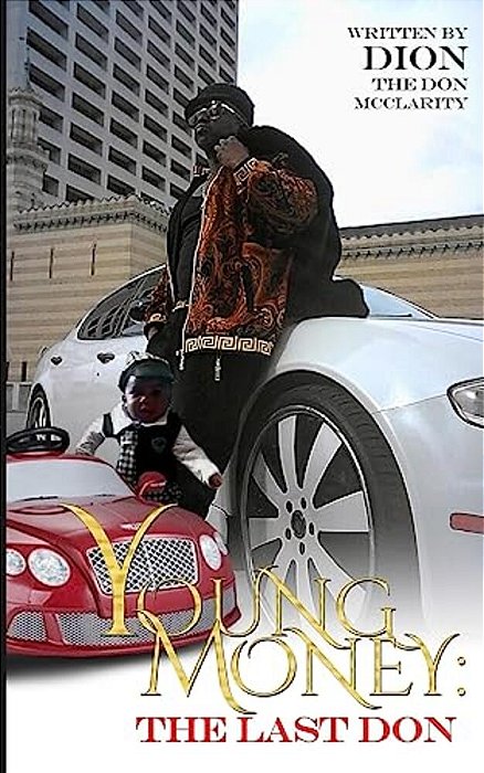 Young Money The Last Don-..