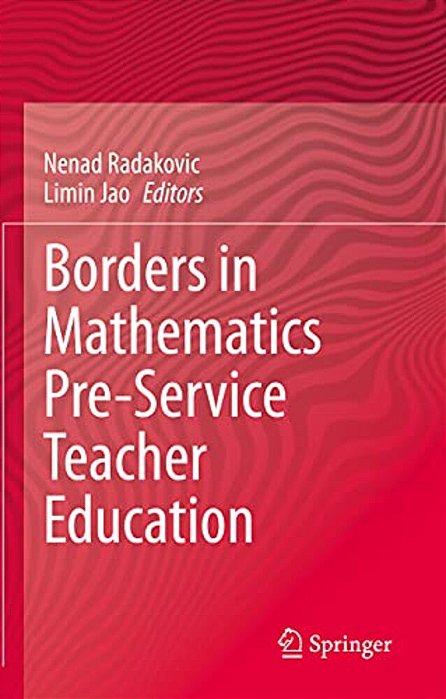 Borders In Mathematics Pre-Service Teacher Education-..