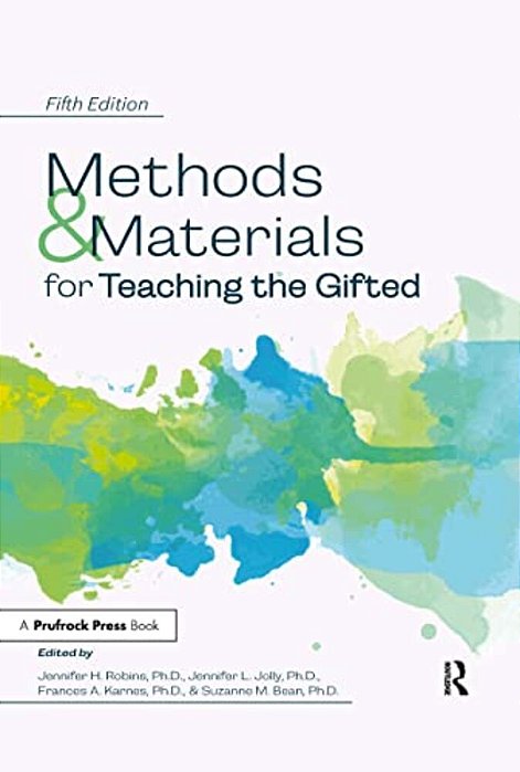 Methods And Materials For Teaching The Gifted-..