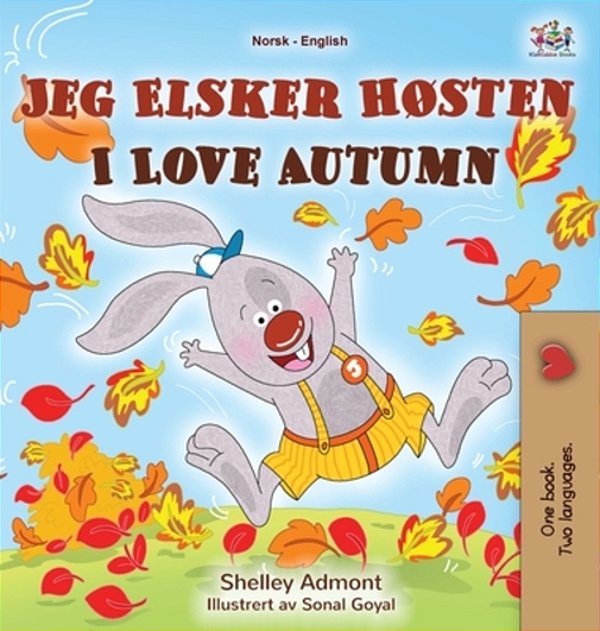 I Love Autumn (Norwegian English Bilingual Children's Book)-..