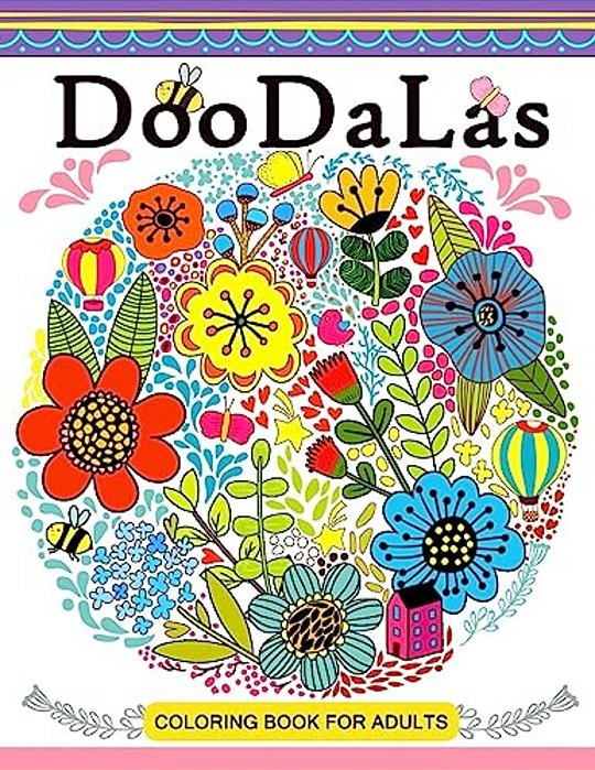 Doodalas Coloring Book For Adults: Mandala With Doodle Design For All Ages-..