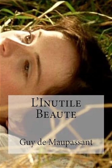 L'Inutile Beaute-..