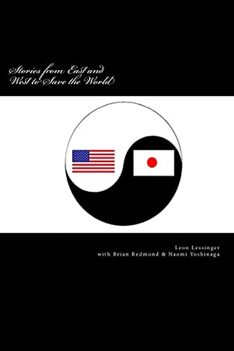 Stories From East And West To Save The World-..