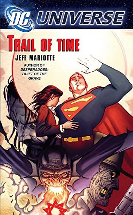 DC Universe: Trail Of Time-..