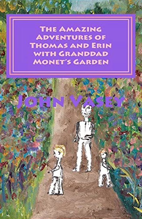 The Amazing Adventures Of Thomas And Erin With Granddad Monet's Garden-..