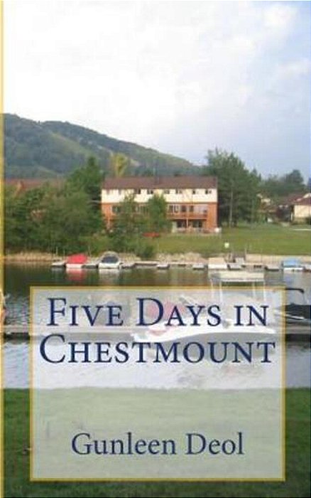 Five Days In Chestmount-..