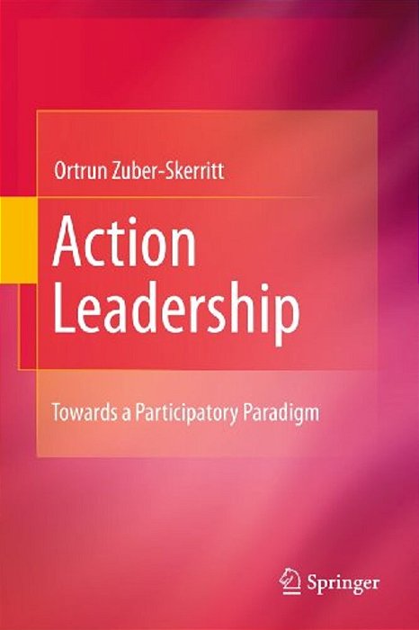 Action Leadership: Towards A Participatory Paradigm-..