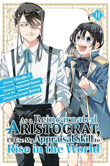 As A Reincarnated Aristocrat, I'Ll Use My Appraisal Skill To Rise In The World 11 (Manga)-..