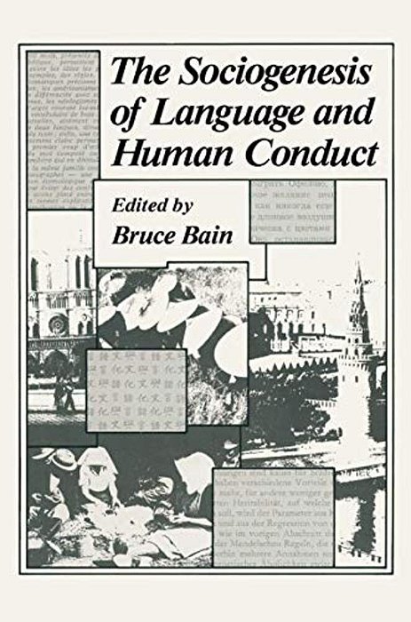 The Sociogenesis Of Language And Human Conduct-..