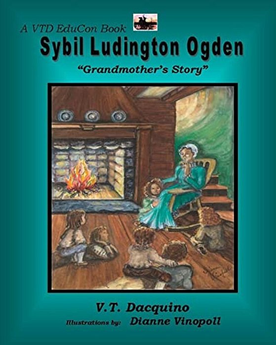 Sybil Ludington Ogden: "Grandmother's Story"-..