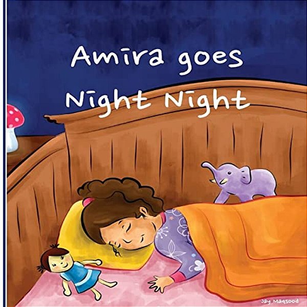 Amira Goes Night Night-..
