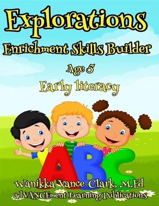 Explorations Enrichment Skill Builder Age 5-..