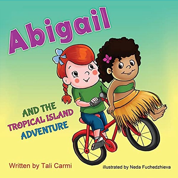 Abigail And The Tropical Island Adventure-..
