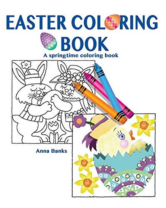 Easter Coloring Book: A Springtime Coloring Book-..