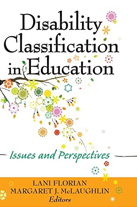 Disability Classification In Education: Issues And Perspectives-..