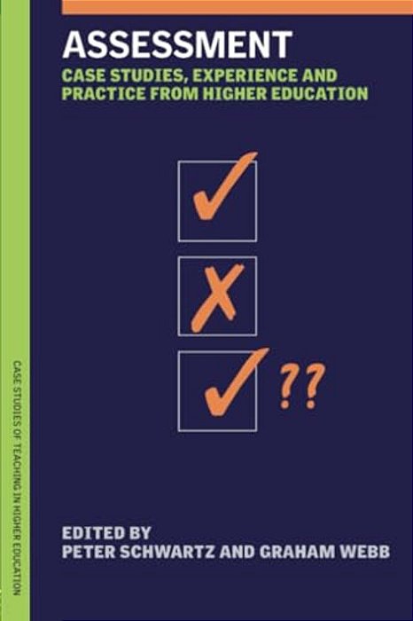 Assessment: Case Studies, Experience And Practice-..