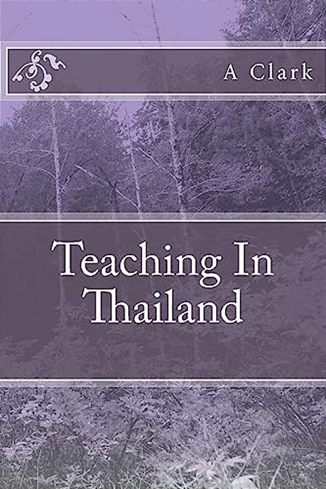 Teaching In Thailand-..