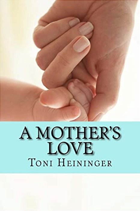 A Mother's Love-..