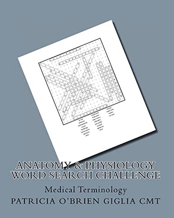 Anatomy & Physiology Word Search Challenge: Medical Terminology-..