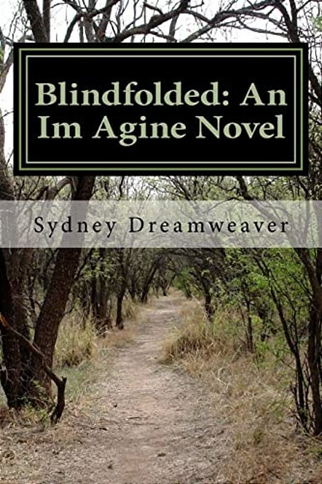 Blindfolded: An Im Agine Novel-..