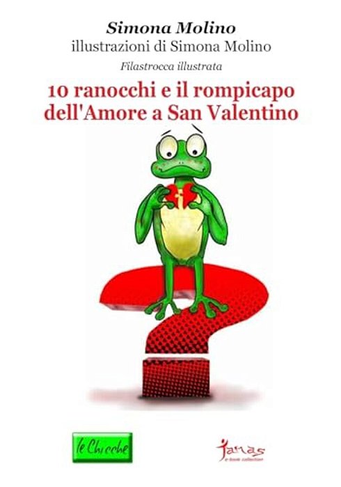 10 Ranocchi E Il Rompicapo Dell'Amore A San Valentino-..