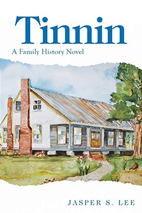Tinnin: A Family History Novel-..