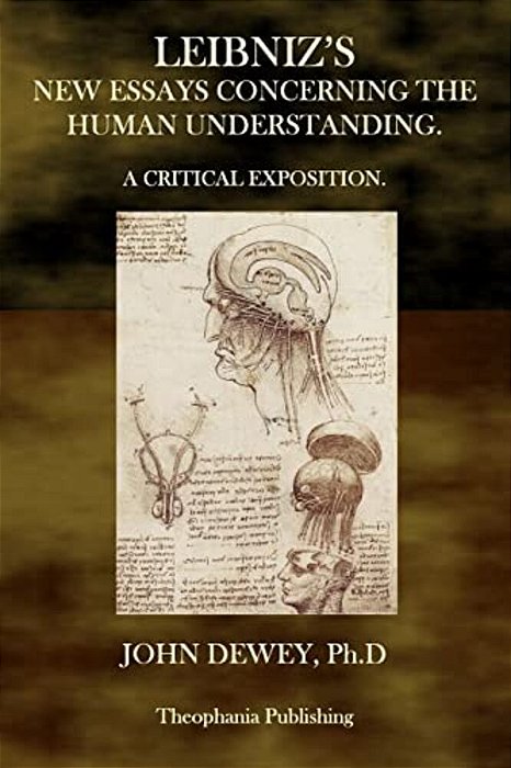 Leibniz's New Essays Concerning The Human Understanding-..