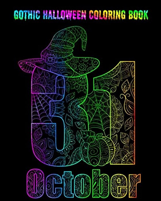 Gothic Halloween Coloring Book: An Adult Coloring Book With Monsters, Witches, Pumpkins, Skulls, Owls And More!-..